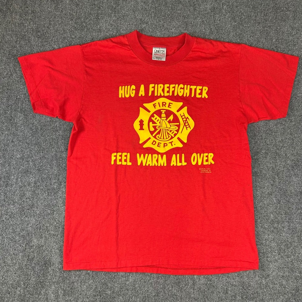 Vintage Oneita Hug A Firefighter Feel Warm All Over Red Graphic T-Shirt L